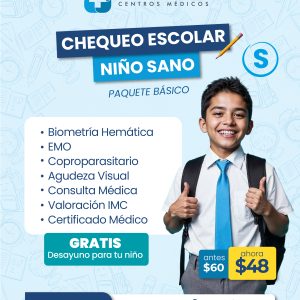 PAQUETE PREVENTIVO NIÑO SANO (Paquete Básico)