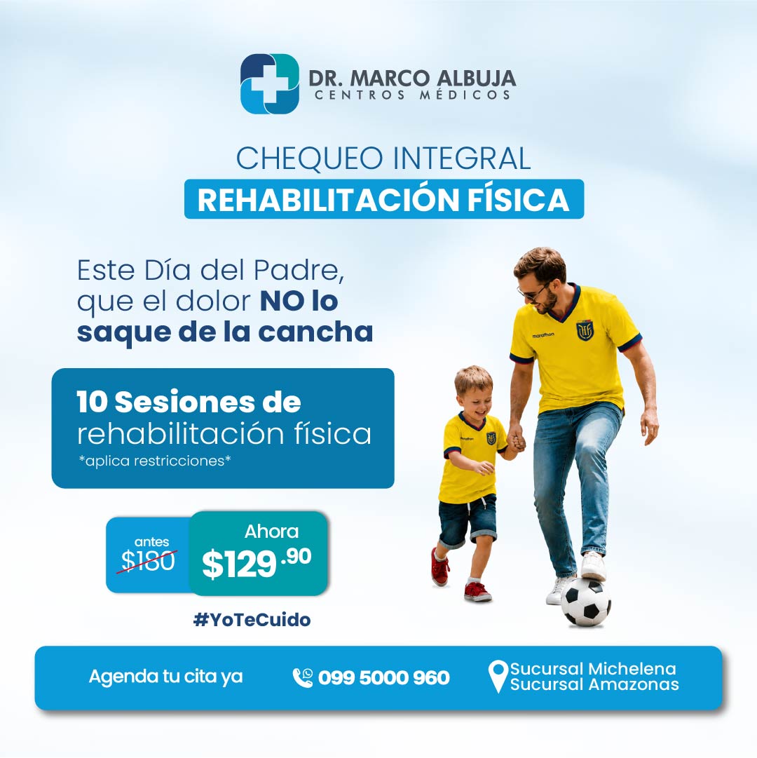 CHEQUEO INTEGRAL REHABILITACIÓN FÍSICA