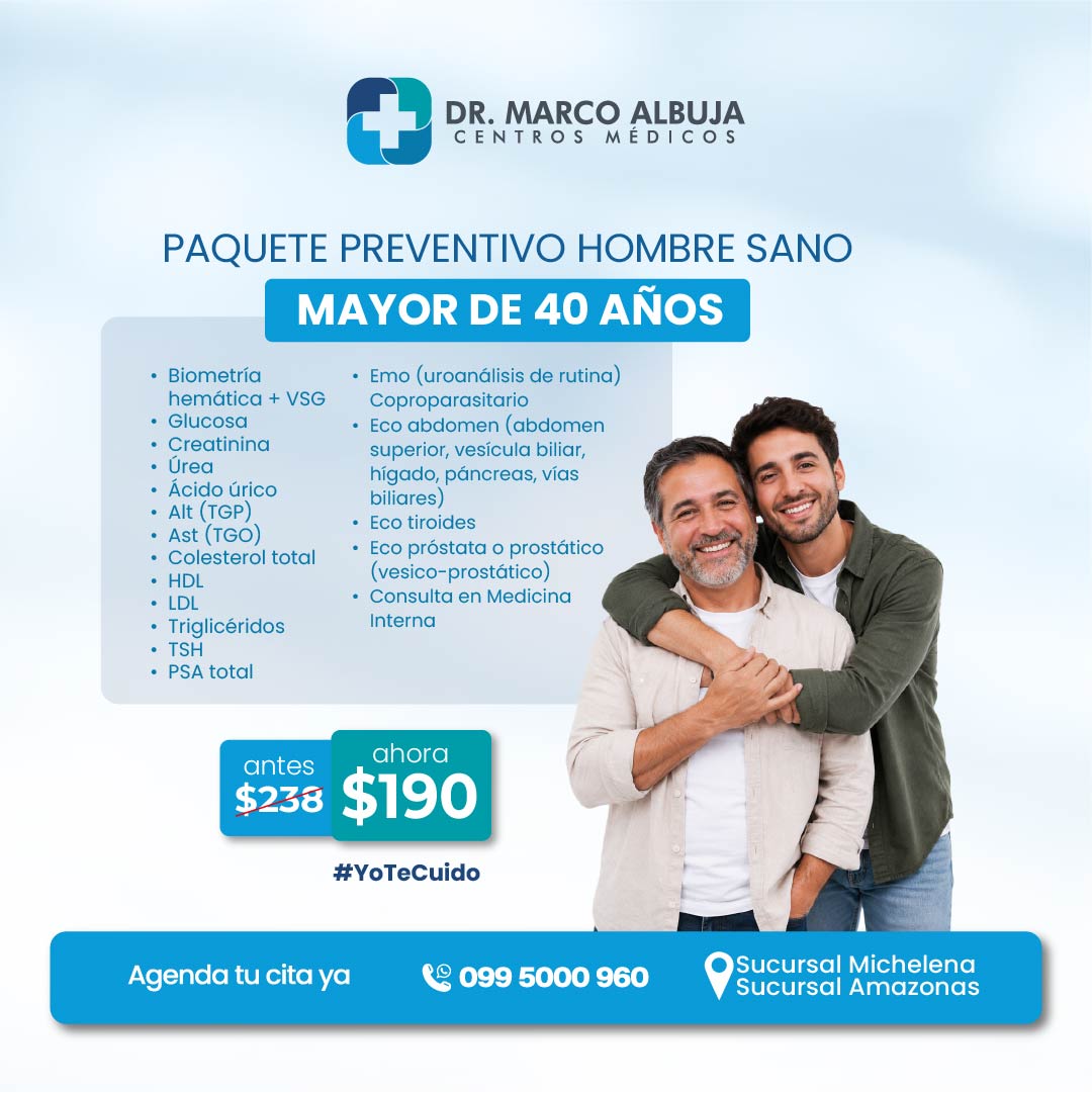PAQUETE PREVENTIVO HOMBRE SANO MAYOR DE 40 AÑOS